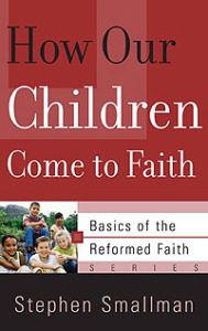 How our Children Come to Faith