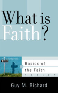 What is Faith?