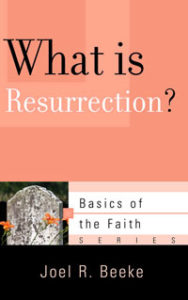 What is Resurrection?