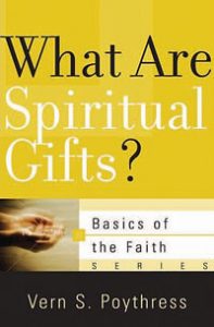 What are spiritual gifts? 10067
