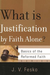What is justification by faith alone 8943